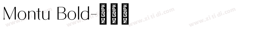 Montu Bold字体转换